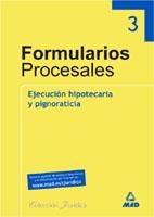 EJECUCION HIPOTECARIA Y PIGNORATICIA FORMULARIOS PROCESALES | 9788466513333 | RODRIGUEZ RIVERA, FRANCISCO ENRIQUE