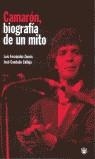 CAMARON BIOGRAFIA DE UN MITO | 9788479018610 | FERNANDEZ ZAURIN, LUIS