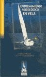 ENTRENAMIENTO PSICOLOGICO EN VELA | 9788480196468 | RENOM PINSACH, JORDI