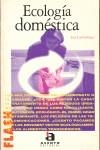 ECOLOGIA DOMESTICA (FLASH) | 9788448305185 | GALLEGO, JOSE LUIS