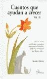 CUENTOS QUE AYUDAN A CRECER VOL.2 | 9788479744762 | SALOME, JACQUES