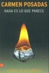 NADA ES LO QUE PARECE (BUTXACA) | 9788466307031 | POSADAS, CARMEN