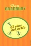 VINO DEL ESTIO, EL (RUSTEGA) | 9788445072332 | BRADBURY, RAY
