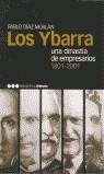 YBARRA UNA DINASTICA DE EMPRESARIOS, LOS | 9788495379436 | DIAZ MORLAN, PABLO