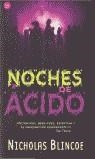 NOCHES DE ACIDO (BUTXACA) | 9788466306966 | BLINCOE, NICHOLAS