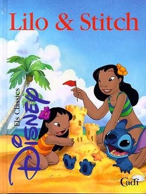 LILO STITCH ELS CLASSICS DISNEY | 9788447410767 | DISNEY