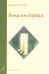 FOSA ESCEPTICA | 9788488547491 | DENIZ, GERARDO