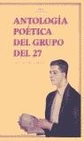 ANTOLOGIA POETICA DEL GRUPO DEL 27 | 9788446015215 | VARIS