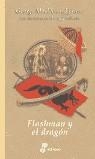 FLASHMAN Y EL DRAGON | 9788435035262 | FRASER, GEORGE MACDONALD