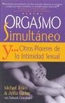 ORGASMO SIMULTANEO Y OTRAS PLACERES DE LA INTIMIDAD SEXUAL | 9788488066978 | RISKIN, MICHAEL
