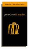 INQUILINO, EL | 9788495359872 | CERCAS, JAVIER