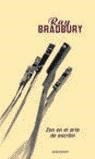 ZEN EN EL ARTE DE ESCRIBIR (TAPA DURA) | 9788445073896 | BRADBURY, RAY