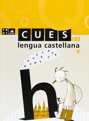 QUADERN CUES DE LENGUA CASTELLANA 8 | 9788441206335 | VARIS