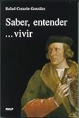 SABER ENTENDER VIVIR | 9788432134098 | CORAZON GONZALEZ, RAFAEL