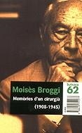 MEMORIES D'UN CIRURGIA (BUTXACA) | 9788429751277 | BROGGI, MOISES