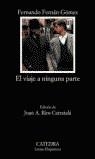 VIAJE A NINGUNA PARTE, EL (LH) | 9788437619750 | FERNAN-GOMEZ, FERNANDO