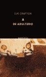 A DE ADULTERIO (QUINTETO) | 9788495971821 | GRAFTON, SUE
