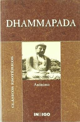 DHAMMPADA (CLASICOS ESOTERICOS) | 9788489768666 | ANONIM
