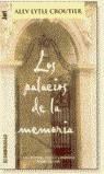 PALACIOS DE LA MEMORIA, LOS (JET) | 9788497590471 | CROUTIER, ALEV LYTLE