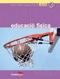 EDUCACIO FISICA 3 ESO (2002) | 9788482878096 | VARIS