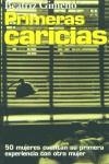 PRIMERAS CARICIAS | 9788479480493 | GIMENO, BEATRIZ