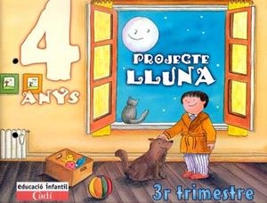 PROJECTE LLUNA 4 ANYS 3 TRIMESTRE | 9788447403059 | VARIS