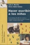 HACER ESCRIBIR A LOS NIÑOS | 9788492310647 | MORILLA, LOLA S.
