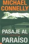 PASAJE AL PARAISO (BUTXACA) | 9788466307581 | CONNELLY, MICHAEL