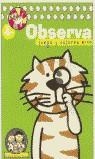OBSERVA JUEGA Y COLOREA | 9788448814397 | VARIS
