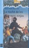 NOCHE DE LOS GUERREROS NINJAS, LA (BVA 5) | 9788434886582 | POPE OSBORNE, MARY