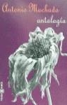 ANTOLOGIA ANTONIO MACHADO | 9788401590306 | MACHADO, ANTONIO