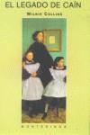 LEGADO DE CAIN, EL | 9788495776327 | COLLINS, WILKIE