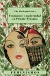 FEMINISMO Y MODERNIDAD EN ORIENTE PROXIMO | 9788437619958 | ABU-LUGHOD, LILA (ED.)