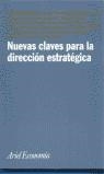 NUEVAS CLAVES PARA LA DIRECCION ESTRATEGICA | 9788434421912 | MORCILLO, PATRICIO (COORD.)