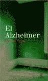 ALZHEIMER, EL | 9788467002577 | SHENK, DAVID