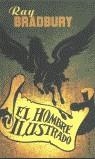 HOMBRE ILUSTRADO, EL (BUTXACA) | 9788445073995 | BRADBURY, RAY