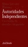 AUTORIDADES INDEPENDIENTES | 9788434432253 | SALVADOR MARTINEZ, MARIA