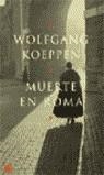 MUERTE EN ROMA | 9788479019068 | KOEPPEN, WOLFGANG
