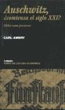 AUSCHWITZ COMIENZA EL SIGLO XXI ? | 9788475065281 | AMERY, CARL