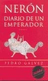 NERON DIARIO DE UN EMPERADOR (MITOS HISTORICA) | 9788439709466 | GALVEZ, PEDRO