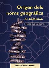 ORIGEN DELS NOMS GEOGRAFICS DE CATALUNYA | 9788495684974 | BOFARULL TERRADES, MANUEL