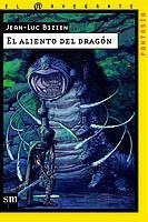 ALIENTO DEL DRAGON, EL (NAVF 16) | 9788434885073 | BIZIEN, JEAN-LUC