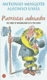 PATRIOTAS ADOSADOS (BUTXACA) | 9788466308496 | USSIA, ALFONSO