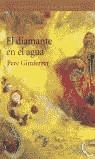 DIAMANTE EN EL AGUA, EL | 9788484530725 | GIMFERRER, PERE