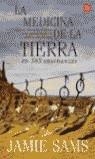 MEDICINA DE LA TIERRA LA EN 365 ENSEÑANZAS (BUTXACA) | 9788466308670 | SAMS, JAMIE