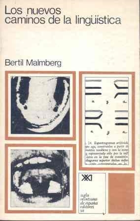 NUEVOS CAMINOS DE LA LINGÜISTICA, LOS | 9788432300073 | MALMBERG, BERTIL