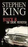 BUICK 8 UN COCHE PERVERSO (TELA) | 9788401329647 | KING, STEPHEN