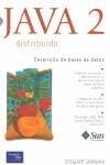 JAVA 2 DISTRIBUIDO DESARROLLO DE BASES DE DATOS | 9788420533391 | BIRNAM, STEWART