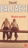 BUENA SUERTE (BUTXACA) | 9788466308823 | BALDACCI, DAVID