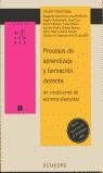 PROCESOS DE APRENDIZAJE Y FORMACION DOCENTE | 9788480635394 | TOLCHINSKY, LILIANA